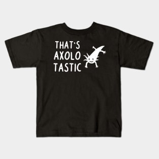 Axolotastic Axolotl Anatomy Owner Pet Animal Kids T-Shirt